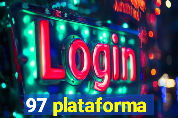 97 plataforma